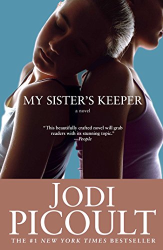 My Sister's Keeper: A Novel by Jodi Picoult
