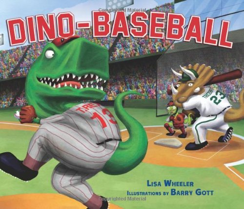 Dino-Baseball by Lisa Wheeler