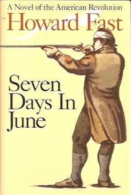 Seven Days in June: A Novel of the American Revolution