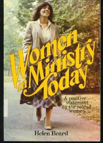 Women in ministry today by Helen Beard