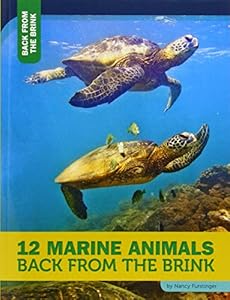 12 Marine Animals Back from the Brink