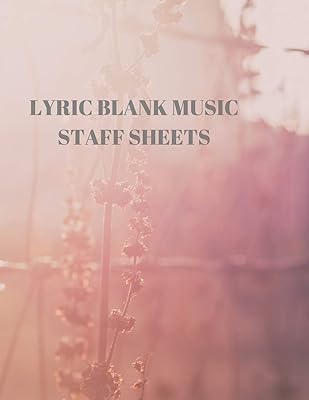 LYRIC BLANK MUSIC STAFF SHEETS: 116 PAGES OF 8.5 X 11 INCH BLANK W/13 MUSIC STAFF SHEETS PER PAGE