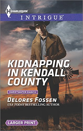 Kidnapping in Kendall County by Delores Fossen
