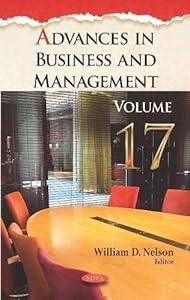 Advances in Business and Management (Advances in Business and Management Forecasting, 17) by William D. Nelson