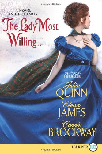 The Lady Most Willing...LP: A Novel in Three Parts by Julia Quinn