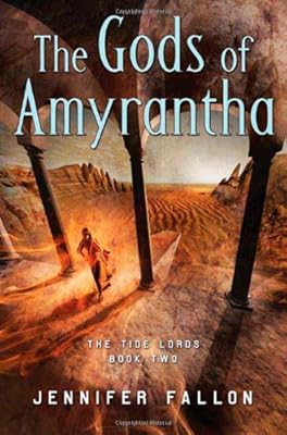 The Gods of Amyrantha (Tide Lords)
