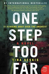 One Step Too Far: A Novel