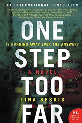 One Step Too Far: A Novel
