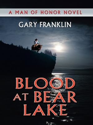 Blood at Bear Lake