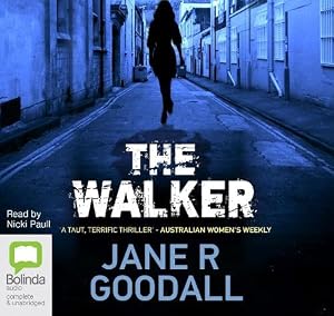 The Walker by Jane R. Goodall