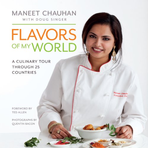 Flavors of My World by Maneet Chauhan 
			
			
		
		
		
       	 
       		
       			,