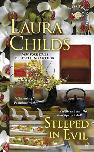 Steeped in Evil by Laura Childs