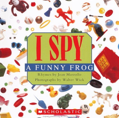 I Spy A Funny Frog by Jean Marzollo