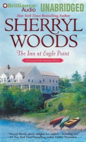 The Inn at Eagle Point: A Chesapeake Shores Novel by Sherryl Woods