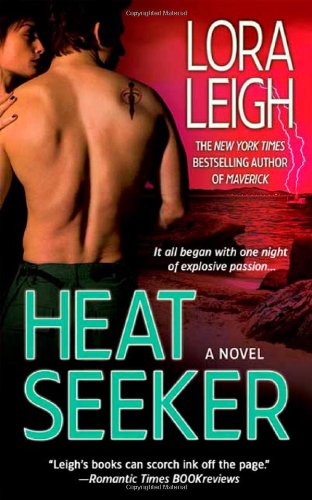 Heat Seeker by Lora Leigh