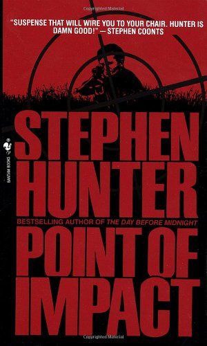 Point of Impact (Bob Lee Swagger) by Stephen Hunter