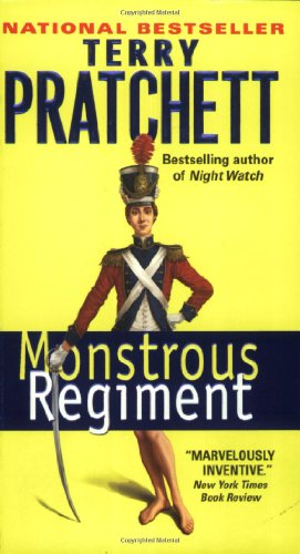 Monstrous Regiment by Terry Pratchett