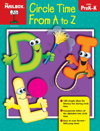 Circle Time From A to Z by The Mailbox Books Staff