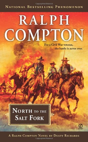 Ralph Compton North to the Salt Fork by Dusty Richards