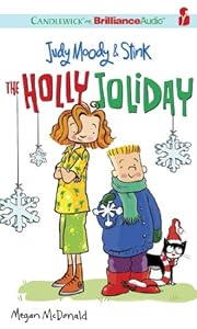 Judy Moody &amp; Stink: The Holly Joliday