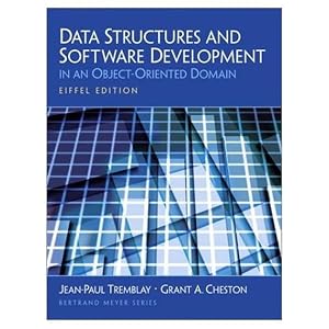 Data Structures and Software Development in an Object-Oriented Domain (Object and Component Technology Series) by Jean-Paul Tremblay