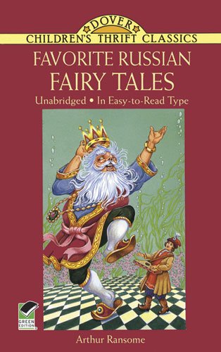 Favorite Russian Fairy Tales by Arthur Ransome