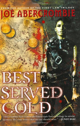 Best Served Cold by Joe Abercrombie