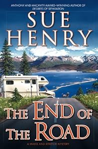 The End of The Road: A Maxie and Stretch Mystery