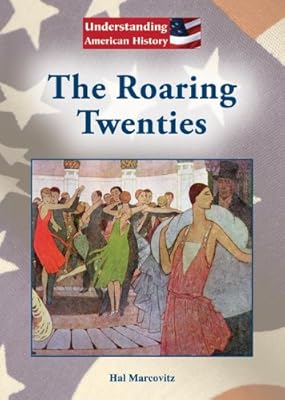 The Roaring Twenties