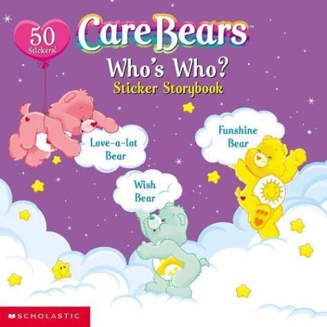 Who's Who?: Sticker Storybook (Care Bears) by Sonia Sander