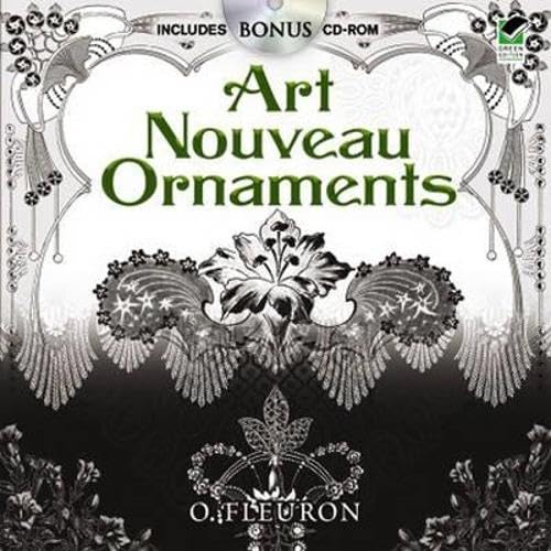 Art Nouveau Ornaments (Dover Digital Pictorial Archive) (Book & CD-ROM) by O. Fleuron