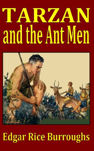 Tarzan And The Ant Men by Edgar Rice Burroughs