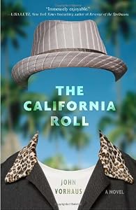 The California Roll: A Novel