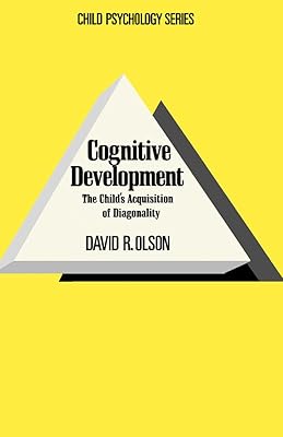 Cognitive Development: The Child's Acquisition of Diagonality (The Child psychology series)