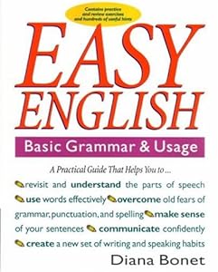 Easy English: Basic Grammar and Usage