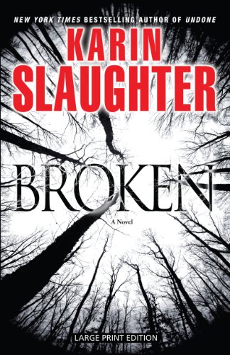 Broken by Karin Slaughter