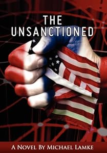 The Unsanctioned by Michael Lamke