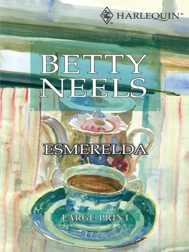 Esmerelda by Betty Neels