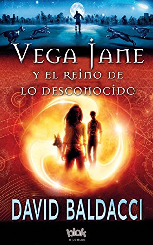 Vega Jane y el reino de lo desconocido by David Baldacci