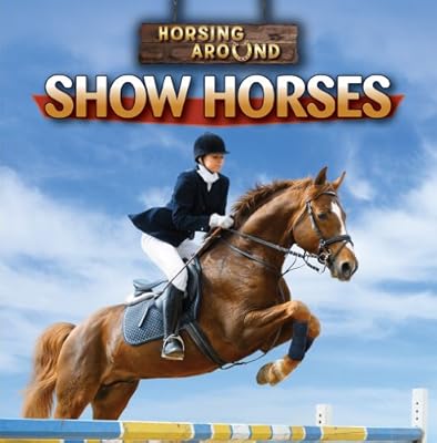 Show Horses