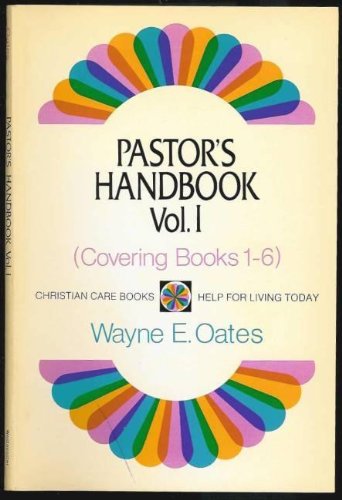 Pastor's Handbook by Wayne Edward Oates