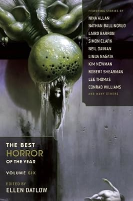 The Best Horror of the Year, Volume Six
