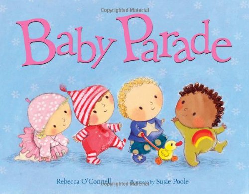 Baby Parade by Rebecca O'Connell