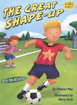 The Great Shape-up (Science Solves It!)
