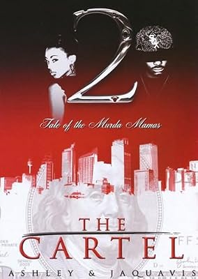 The Cartel 2: Tale of the Murda Mamas (Cartel series, Book 2)(Library Edition)