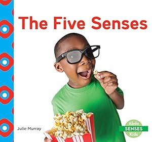 The Five Senses