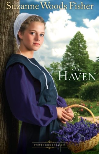 The Haven: A Novel by Suzanne Woods Fisher