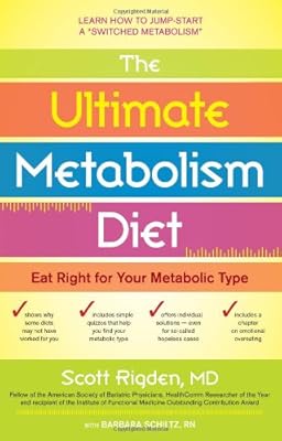 The Ultimate Metabolism Diet: Eat Right for Your Metabolic Type