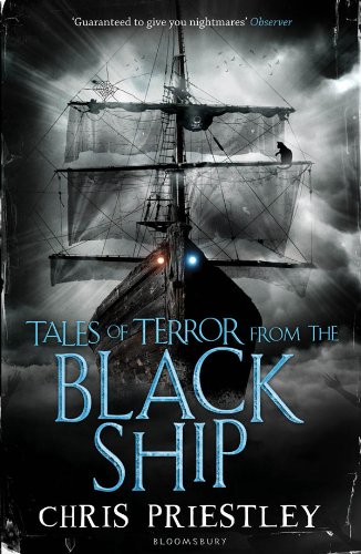 Tales of Terror from the Black Ship by Chris Priestley