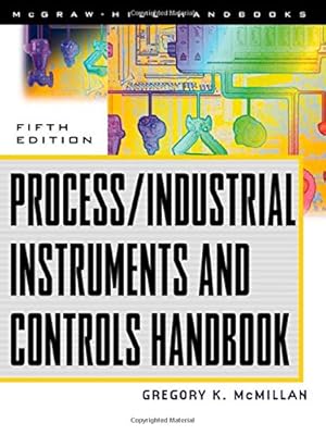 Process/Industrial Instruments and Controls Handbook, 5th Edition